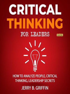 cover image of Critical Thinking For Leaders (All-in-One) (Extended Edition)